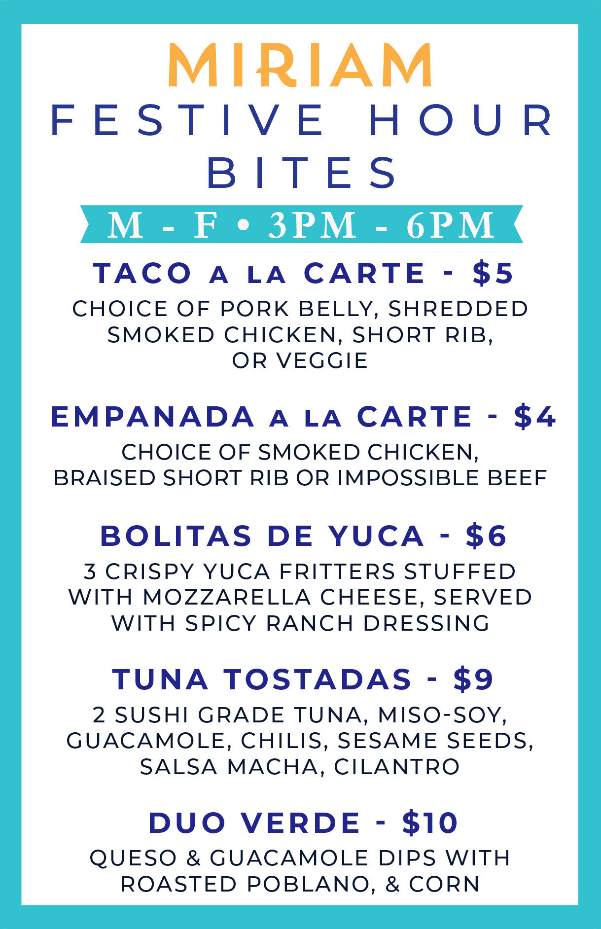Choice of pork belly, shredded or smoked chicken, short rib Happy Hour bites